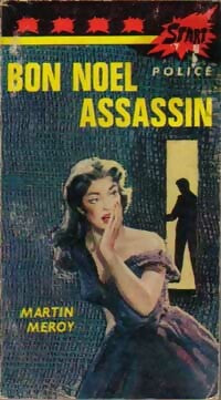 Livrenpoche : Bon noël assassin - Martin Méroy - Livre