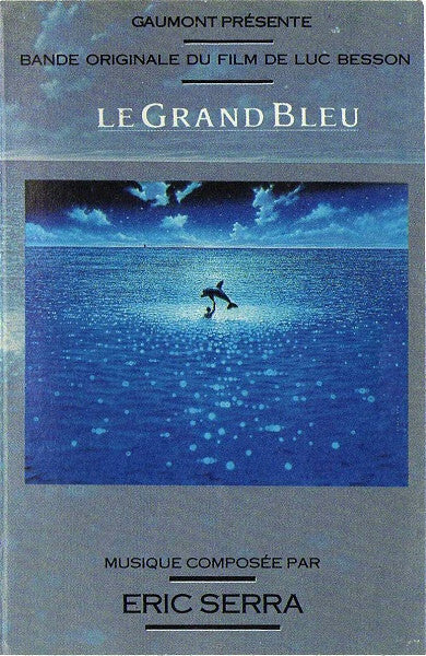 Livrenpoche : Eric Serra - Le grand bleu - Eric Serra - Cassette