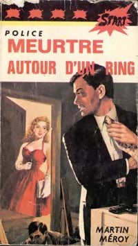 Livrenpoche : Meurtre autour d'un ring - Martin Méroy - Livre