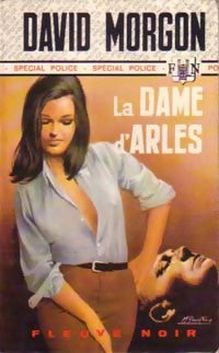 La dame d'Arles - David Morgon -  Spécial-Police - Livre