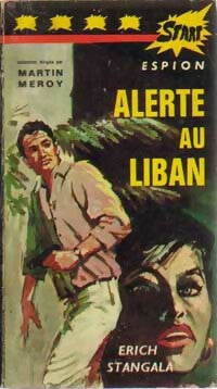Livrenpoche : Alerte au Liban - Erich Stangala - Livre
