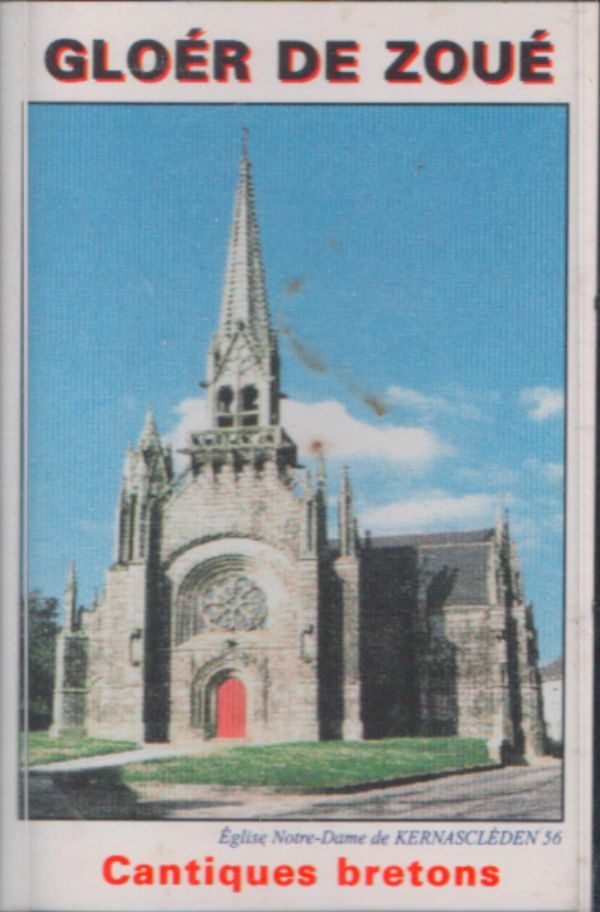Livrenpoche : Gloér de Zoué - Cantiques bretons - Gloér de Zoué - Cassette
