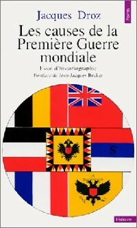 Livrenpoche : Les causes de la première guerre mondiale - Jacques Droz - Livre