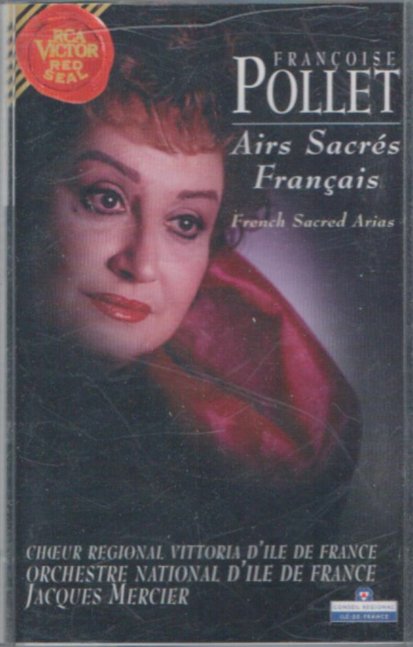 Livrenpoche : Françoise Pollet - Airs sacrés Français - Françoise Pollet, Jacques Mercier - Cassette