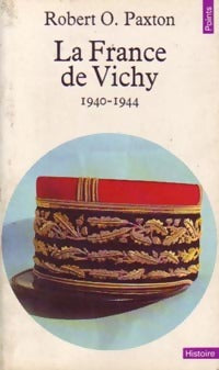 Livrenpoche : La France de Vichy (1940-1944) - Robert Owen Paxton - Livre