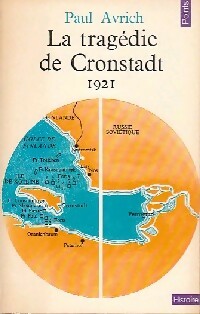 Livrenpoche : La tragédie de Cronstadt (1921) - Paul Avrich - Livre
