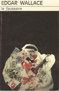 Livrenpoche : Le faussaire - Edgar Wallace - Livre