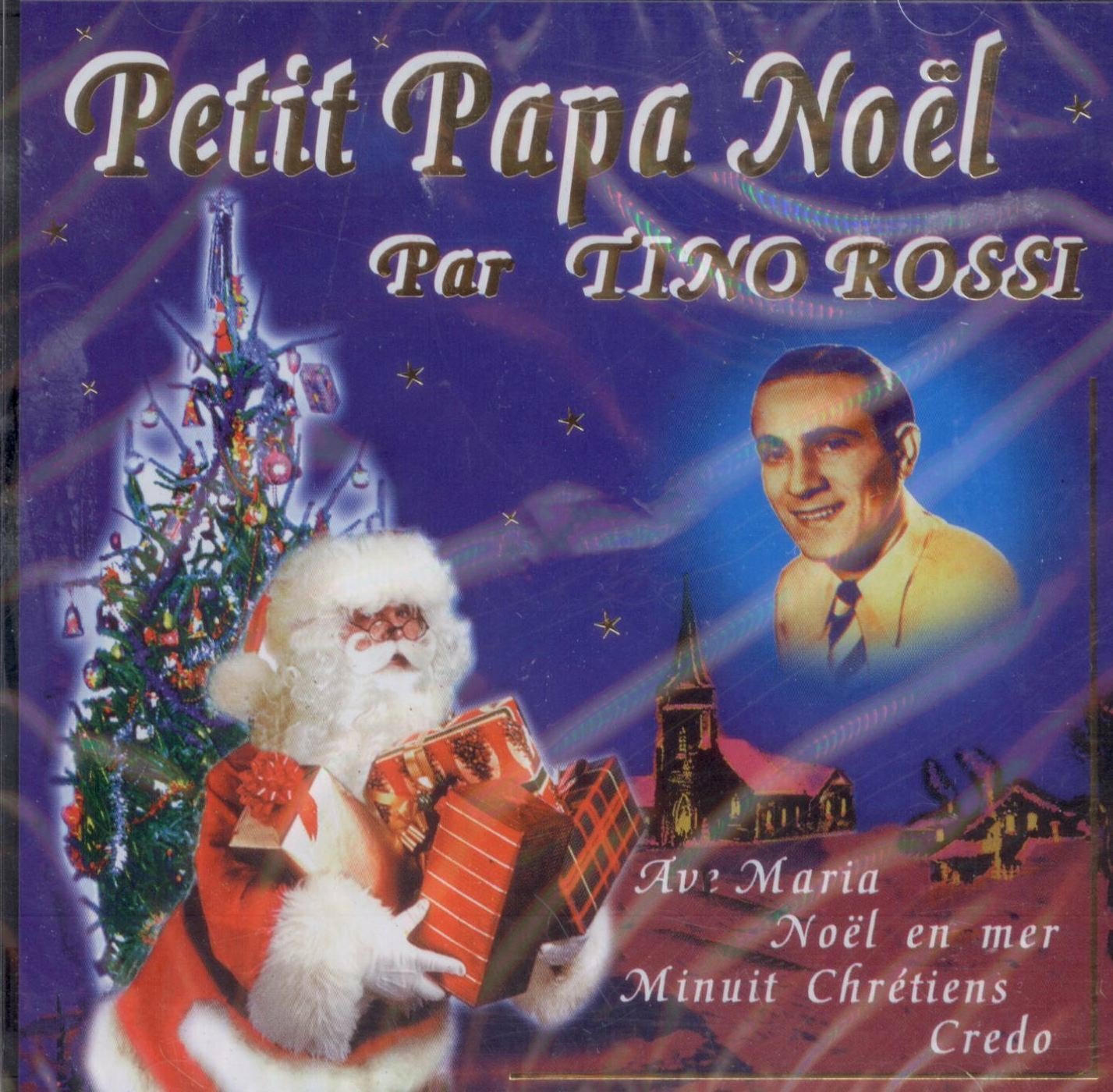 Livrenpoche : Tino Rossi - Petit Papa Noël - Tino Rossi - CD