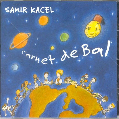Livrenpoche : Samir Kacel - Carnet de bal - Kacel, Samir - CD