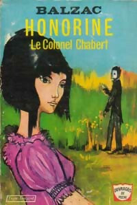 Livrenpoche : Honorine / Le colonel Chabert - Honoré De Balzac - Livre