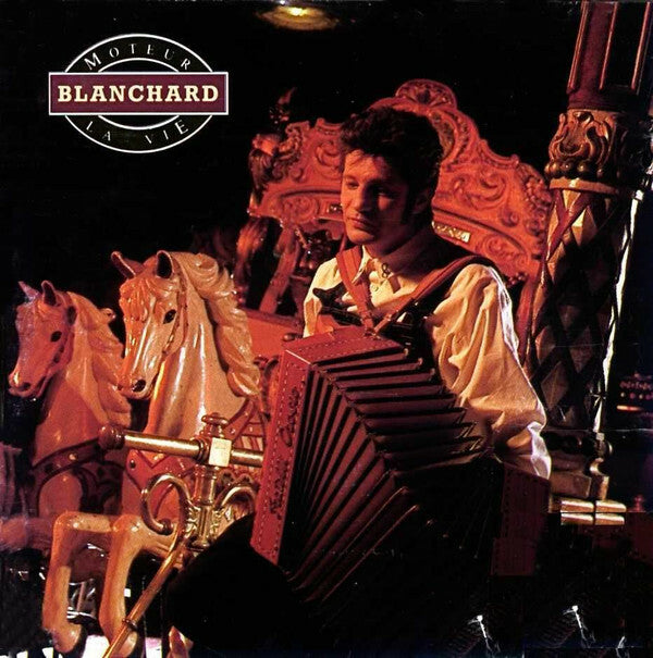 Livrenpoche : Gérard Blanchard - Moteur la vie - Gérard Blanchard - CD