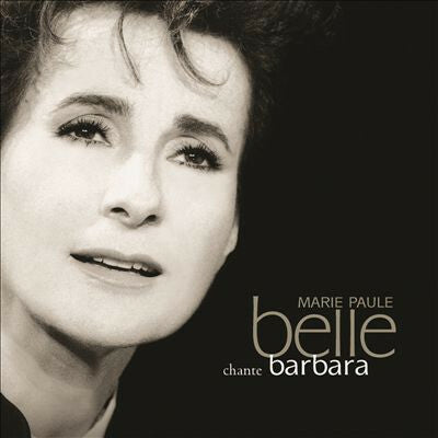 Livrenpoche : Marie-Paule Belle - Chante Barbara - Marie-Paule Belle - CD