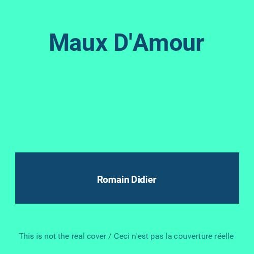 Livrenpoche : Romain Didier - Maux d'amour - Romain Didier - CD