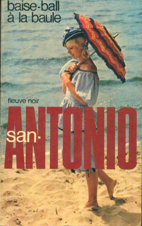 Livrenpoche : Baise-ball à la Baule - San-Antonio - Livre