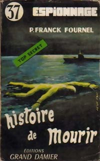 Livrenpoche : Histoire de mourir - P. Franck Fournel - Livre