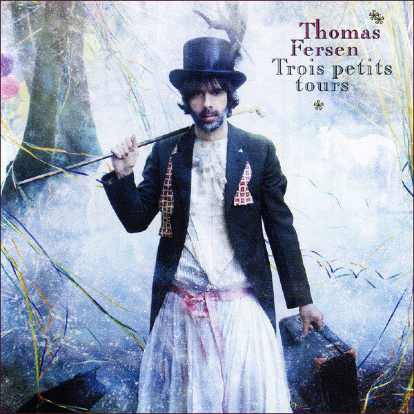 Livrenpoche : Thomas Fersen - Trois petits tours - Thomas Fersen - CD