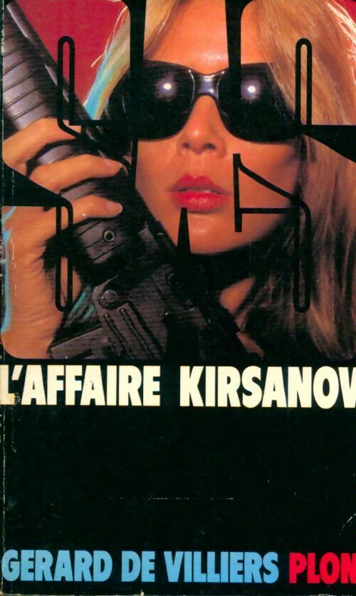 Livrenpoche : L'affaire Kirsanov - Gérard De Villiers - Livre
