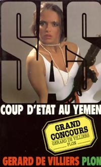 Coup d'Etat au Yémen - Gérard De Villiers -  SAS - Livre