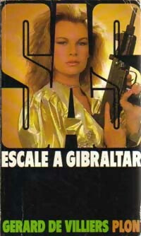 Livrenpoche : Escale à Gibraltar - Gérard De Villiers - Livre
