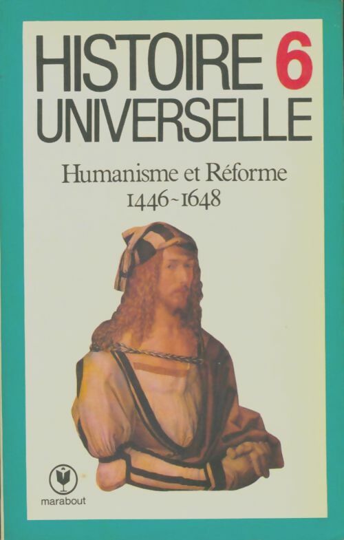 Livrenpoche : Histoire Universelle Tome VI : Les grandes découvertes et les réformes - Carl Grimberg - Livre
