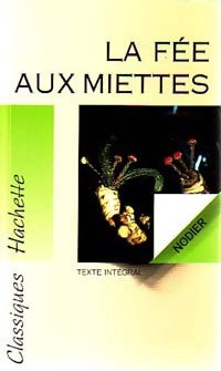 Livrenpoche : La fée aux miettes - Charles Nodier - Livre