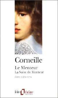 Livrenpoche : Le menteur / La suite du menteur - Pierre Corneille - Livre