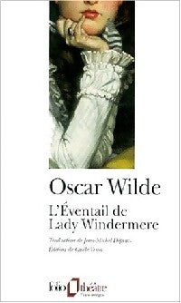 L'éventail de Lady Windermere - Oscar Wilde - Livre