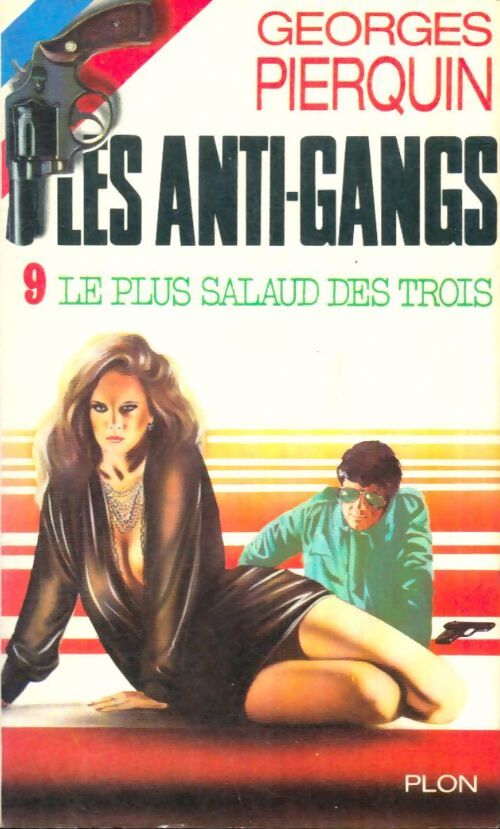 Livrenpoche : Le plus salaud des trois - Georges Pierquin - Livre
