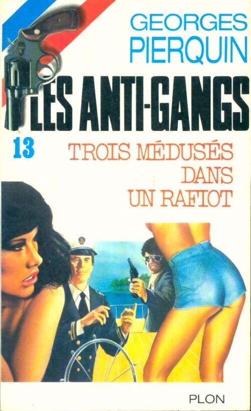 Livrenpoche : Trois médusés dans un rafiot - Georges Pierquin - Livre