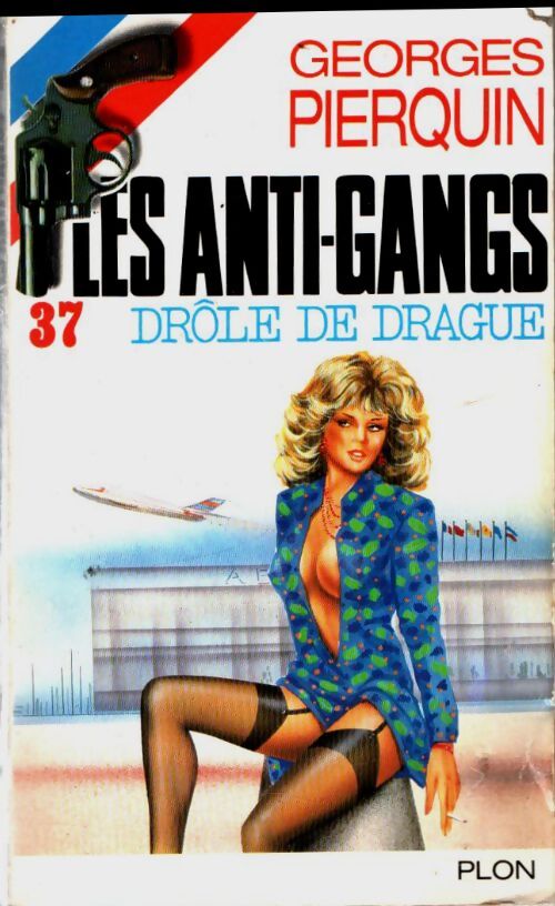 Livrenpoche : Drôle de drague - Georges Pierquin - Livre