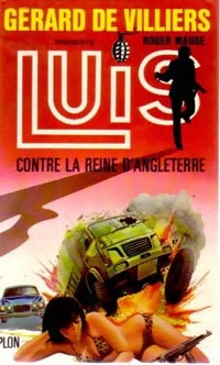 Livrenpoche : Luis contre la reine d'Angleterre - Roger Mauge - Livre