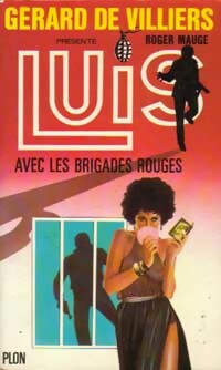 Livrenpoche : Luis avec les brigades rouges - Roger Mauge - Livre