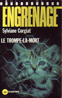 Livrenpoche : Le trompe-la-mort - Sylviane Corgiat - Livre