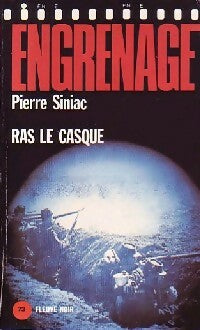Livrenpoche : Ras le casque - Pierre Siniac - Livre