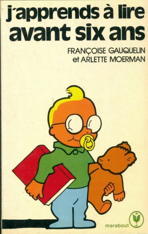 Livrenpoche : J'apprends à lire avant 6 ans - Moerman, Françoise Gauquelin - Livre