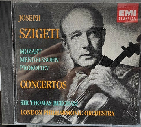 Livrenpoche : Joseph Szigeti, Mozart, Mendelssohn, Prokofiev, Sir Thomas Beecham, London Philharmonic Orchestra - Concertos - Mozart, Mendelssohn, London Philharmonic Orchestra, Prokofiev, Joseph Szigeti, Sir Thomas Beecham - CD