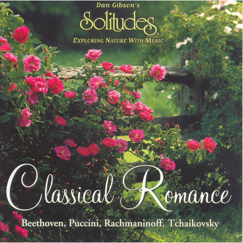 Livrenpoche : Dan Gibson - Classical romance - Dan Gibson - CD