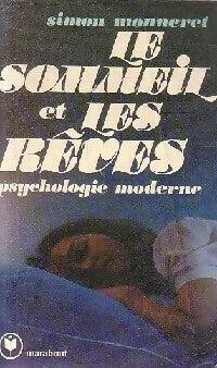 Livrenpoche : Le sommeil et les rêves - Simon Monneret - Livre