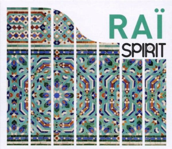 Livrenpoche : Spirit of raï - Collectif - CD