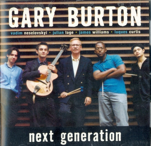Livrenpoche : Gary Burton - Next generation - Gary Burton - CD