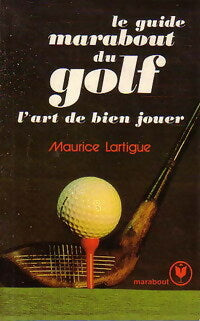 Le guide marabout du golf - M. Lartigue -  Service - Livre
