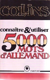 Livrenpoche : Connaître et utiliser 5 000 mots d'allemand - Collins - Livre
