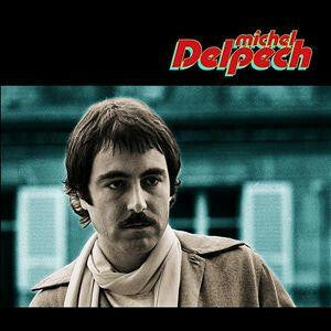 Livrenpoche : Michel Delpech - Quand j'étais chanteur - Michel Delpech - CD