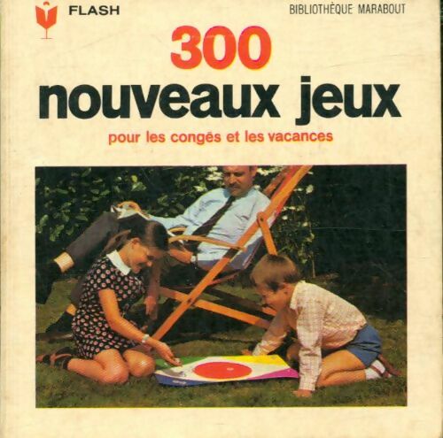 Livrenpoche : 300 nouveaux jeux et distractions - Edouard Limbos, Anne-Marie Denis - Livre