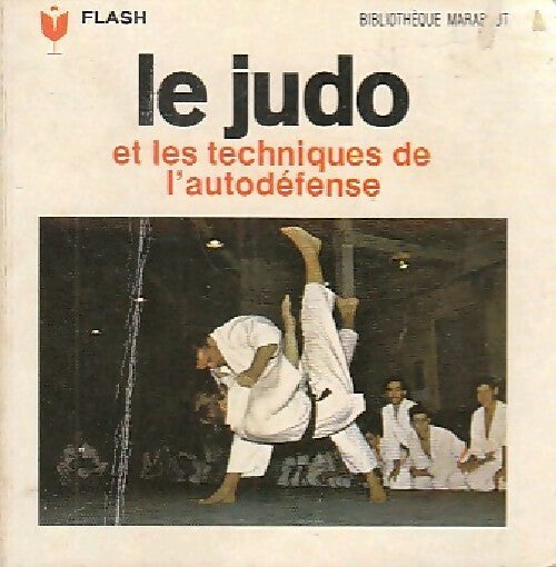 Livrenpoche : Le judo - Luis Robert - Livre