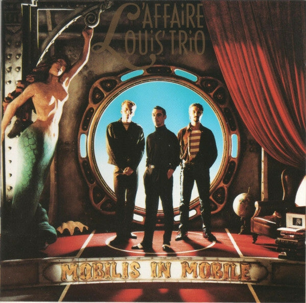Livrenpoche : L'Affaire Louis Trio - Mobilis in mobile - L'Affaire Louis Trio - CD