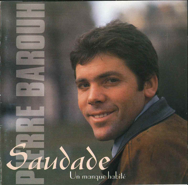 Livrenpoche : Pierre Barouh - Saudade - Pierre Barouh - CD
