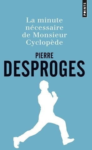 Livrenpoche : La minute nécessaire de monsieur Cyclopède - Pierre Desproges - Livre