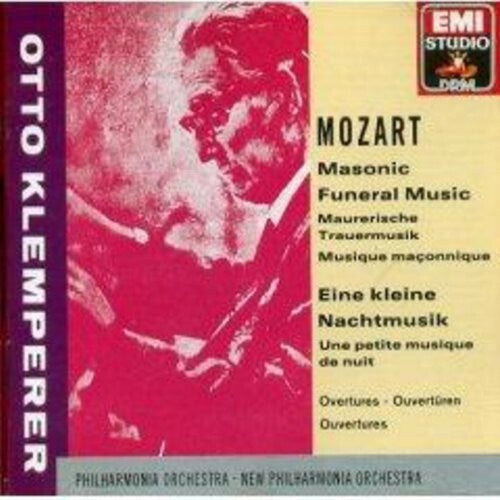 Livrenpoche : Mozart, Otto Klemperer, Philharmonia Orchestra, New Philharmonia Orchestra - Masonic funeral music, eine kleine nachtmusik, overtures - Mozart, Otto Klemperer, Philharmonia Orchestra, New Philharmonia Orchestra - CD