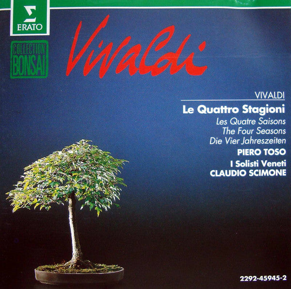 Livrenpoche : Vivaldi, Piero Toso, I Solisti Veneti, Claudio Scimone - Le quattro stagioni = les quatre saisons = the four seasons = die vier jahreszeiten - Vivaldi, I Solisti Veneti, Claudio Scimone, Piero Toso - CD